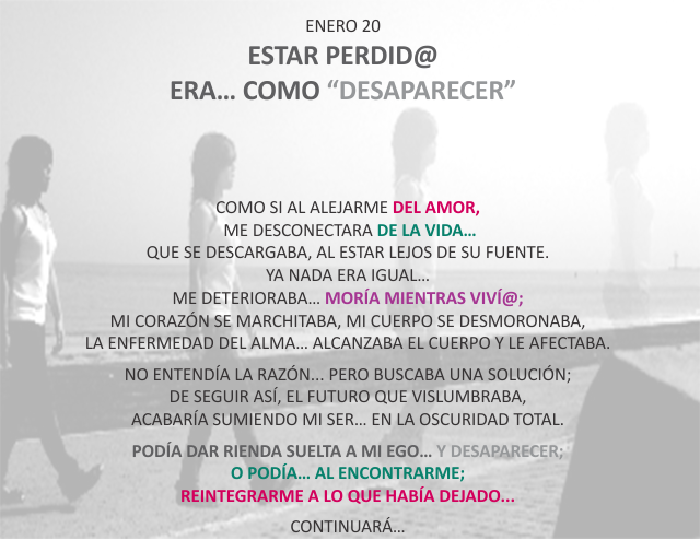 Estar perdid@ era... como desaparecer